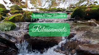 5 minuti per dormire  Rilassamento guidato [upl. by Deegan]