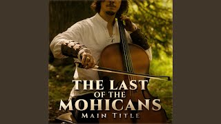 The Last Of The Mohicans Main Title [upl. by Lattie955]