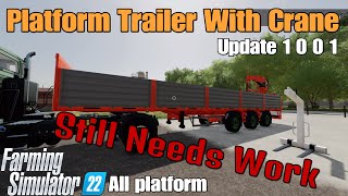 Platform Trailer With Crane  FS22 UPDATE for all platforms  Nov 723 [upl. by Ainek729]