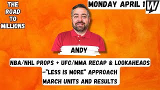 The Road To MillionsNBANHL Props  UFCMMA Recap amp Lookaheads amp March Units and Results [upl. by Ohnuj]