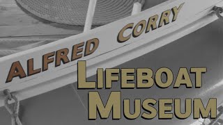 Alfred Corry Lifeboat Museum [upl. by Garth51]