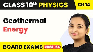 Geothermal Energy  Sources of Energy  Class 10 Physics [upl. by Engracia]