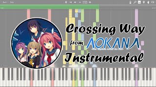 Instrumental Aokana  Crossing Way [upl. by Weasner]