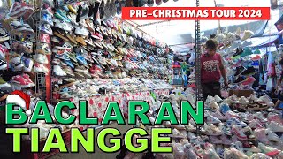 4K BACLARAN TIANGGE  STREET SHOP  PRECHRISMAS TOUR 2024 [upl. by Herrick]