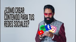 ¿Cómo crear contenido para tus redes sociales  MASTER MUÑOZ [upl. by Ellatsirhc]