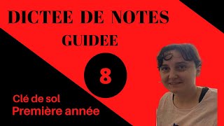 exercice dictée notes leçon 8 [upl. by Rolfston]