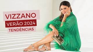 VIZZANO COLEÃ‡ÃƒO VERÃƒO 2024  CALÃ‡ADOS E TENDÃŠNCIAS VERÃƒO 2024 VIZZANO SAPATOS [upl. by Benisch]