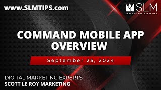 Command Mobile App Overview 925 [upl. by Islehc]