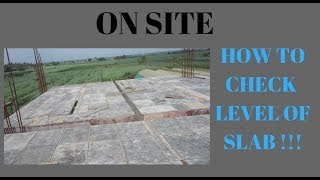 How to check level of slab rcc slab  level checking of centering for rcc slab [upl. by Putnem858]