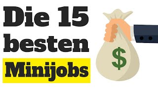 Minijobs Die 15 besten Minijobs 💰 [upl. by Larimore]