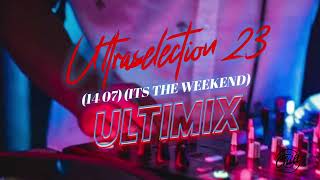 ProTeeUltraselection 231407its the Weekent25 Minutes Mix [upl. by Eugen]