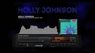 Holly Johnson  Americanos Pwl Extended Version 1989 HQ 4K [upl. by Nay]