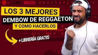 Los 3 mejores DEMBOWS de REGGAETON y como hacerlos [upl. by Bobby799]