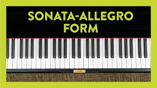 Sonataallegro Form in Music  Lesson 245  Hoffman Academy [upl. by Nitsyrk]