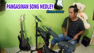 NON STOP PANGASINAN MEDLEY SONG DRUM COVER [upl. by Quartis]