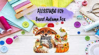 FLOSSTUBE 24 Stitch With Me HAED Sweet Autumn Fox 🌸Entre Spoilers🌸 [upl. by Aicnelav]