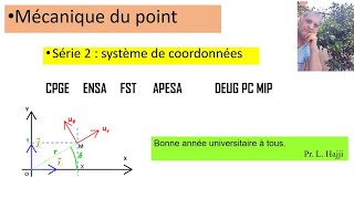 Série corrigée N2 mécanique du point  Coordonnées sphériques et cylindriques [upl. by Enibas]