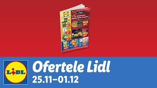 Ofertele saptamanii la Lidl • 25 Noiembrie  1 Decembrie 2024 [upl. by Losse361]