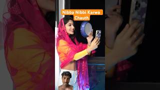 Nibba Nibbi Karwa Chauth comedy angelrailifestyle funny viral trending youtubeshorts [upl. by Hacissej]