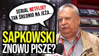 Sapkowski PLANUJE NOWE KSIĄŻKI z WIEDŹMINA ikręci nosem NA SERIAL Netflix 😲 [upl. by Detta952]