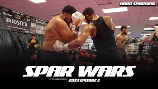 SPAR WARS  Hard Sparring 2023 EP2 [upl. by Eidna161]