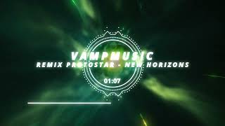 👾 REMIX Protostar  New Horizons [upl. by Koloski674]