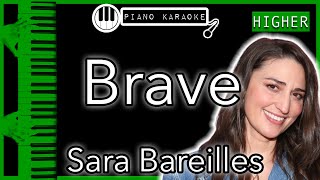 Brave HIGHER 3  Sara Bareilles  Piano Karaoke Instrumental [upl. by Amsa]