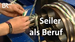 Seilerin  Ausbildung  Beruf  Ich machs  BR [upl. by Naro]