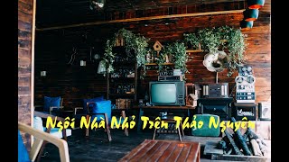 Dạo quanh Đà Lạt checkin quán cafe Ngôi Nhà Nhỏ Trên Thảo Nguyên mở cửa 2424  DaLat [upl. by Sigler]