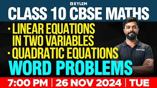 CLASS 10 CBSE Linear equations in two variables  Quadratic Equations  Word problems [upl. by Llenoj]