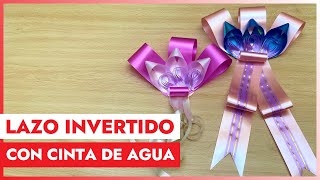 LAZO INVERTIDO CON CINTA DE AGUA O CINTA DE REGALO  PARA REGALO O DECORACIÓN manualidad moños [upl. by Valdis960]