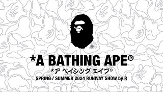 by R  A BATHING APE® 2024 SS [upl. by Bal]