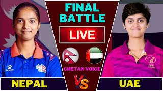 NEPAL VS UAE ICC U19 WOMEN T20 WORLD CUP QUALIFIER MATCH LIVE   NEP VS UAE LIVE SCORE COMMENTARY [upl. by Gitel215]