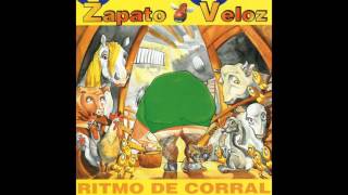 02 Zapato Veloz  El Wonderbra  Ritmo de Corral [upl. by Geraldina]