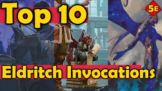 Top 10 Best Warlock Eldritch Invocations in DnD 5E [upl. by Delastre]