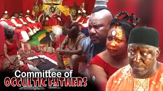 Committee Of Occultic Fathers  Nigerian Movie [upl. by Elpmet]