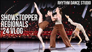 Rhythm Dance Studio Showstopper Regionals 24 Vlog [upl. by Ertnom]