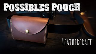 Making a leather possibles pouch  bushcraft leather projects [upl. by Nitneuq]