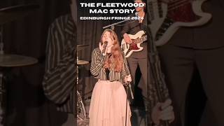 The Fleetwood Mac Story Edinburgh Fringe 2024 livemusic [upl. by Atsiuqal]