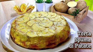 TORTA SPUMA DI PATATE ricetta facile e sfiziosa POTATO SPUME CAKE  Tutti a tavola [upl. by Meave794]