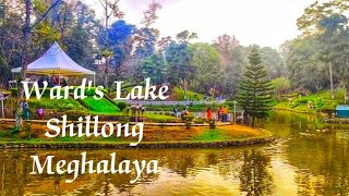 Wards Lake Shillong Meghalaya ❤️ [upl. by Giarg]