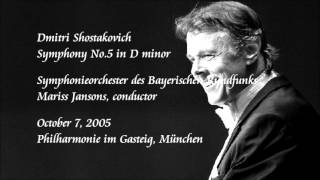 Shostakovich Symphony No5 in D minor  Jansons  Symphonieorchester des Bayerischen Rundfunks [upl. by Mullen473]