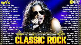 Top 100 Classic Rock Of All Time  Aerosmith Queen ACDC Bon Jovi U2 Metallica [upl. by Lurlene]