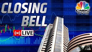 CNBCTV18 LIVE  Closing Bell  Market Ends With Marginal Gains PSU Bank Power Shine [upl. by Randi]