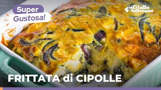 FRITTATA di CIPOLLE al FORNO il secondo perfetto per una cena veloce Ricetta sana e super gustosa [upl. by Buhler178]