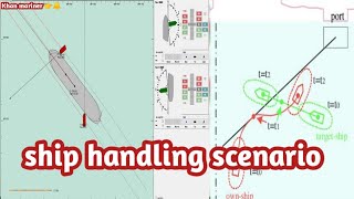 ship handling simulation  ship handling  ship manoeuvering scenario [upl. by Elora]