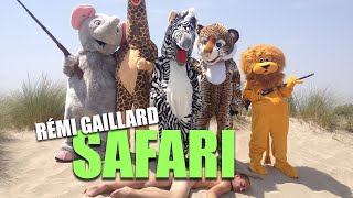 SAFARI REMI GAILLARD 🐯 [upl. by Okoyk]