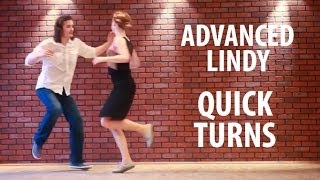 ADVANCED Lindy hop QUICK TURNS advanced lesson [upl. by Neyuh]