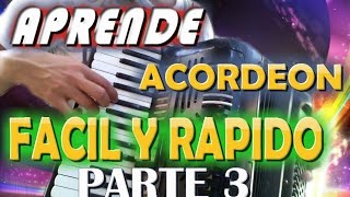 Parte 3  Clases De Acordeon  Tutorial Gratis [upl. by Suoivatnod586]