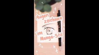 Augen zeichnen im MangaStil shorts [upl. by Eaver]